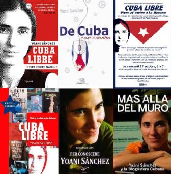La "obra" de Yoani Sánchez reconocida en diversos idiomas y países